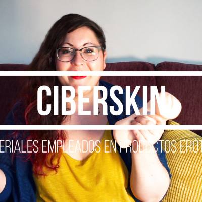 Conociendo materiales: Ciberskin